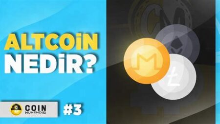 Altcoin Nedir? Tanımı ve Özellikleri